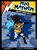 MIA Mayhem Breaks Down Walls - Hardcover