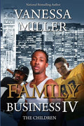 Family Business IV: The Children - Paperback