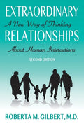 Extraordinary Relationships: A New Way of Thinking about Human Interactions, Second Edition - Paperback