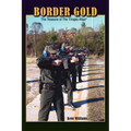 Border Gold: The Treasure of The Tinajas Altas* - Paperback