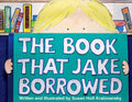 The Book That Jake Borrowed - Hardcover