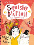 Squishy McFluff: On with the Show - Paperback