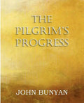 The Pilgrim's Progress, Parts 1 & 2 - Paperback
