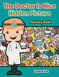 The Doctor Is Nice Hidden Picture Activity Book - Paperback