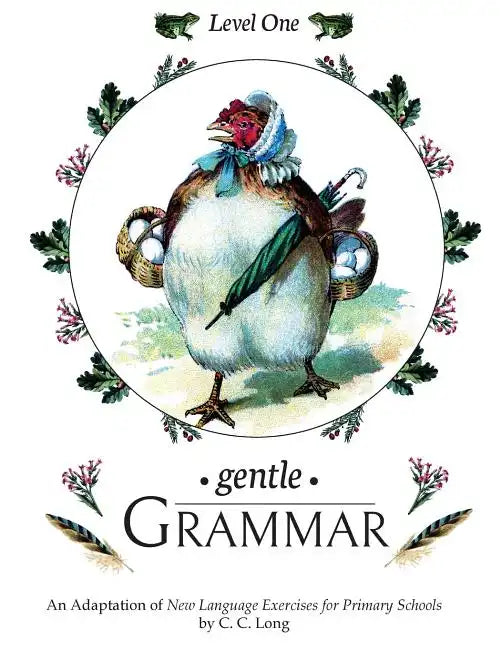 Gentle Grammar: Level 1 - Paperback