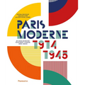 Paris Moderne: 1914-1945 - Hardcover