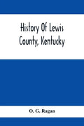 History Of Lewis County, Kentucky - Paperback
