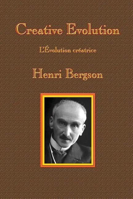Creative Evolution - Paperback