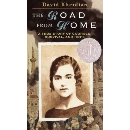 The Road from Home: The Story of an Armenian Girl - Paperback
