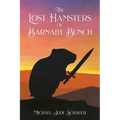 The Lost Hamsters of Barnaby Bunch - Paperback