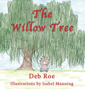 The Willow Tree - Hardcover