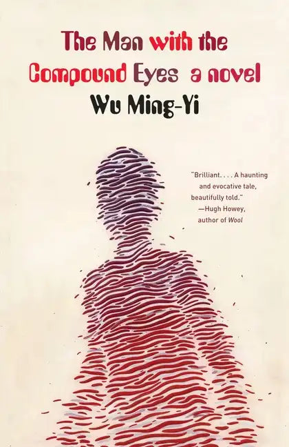 The Man with the Compound Eyes - Paperback