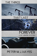 The Things That Last Forever - Paperback