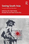 Seeing South Asia: Visuals Beyond Borders - Paperback