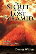 The Secret of the Lost Pyramid - Paperback