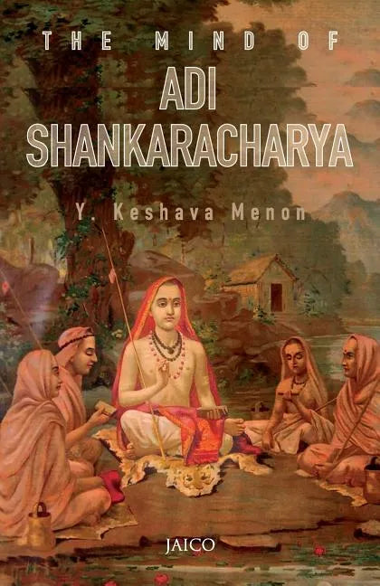 The Mind of Adi Shankaracharya - Paperback