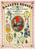 Ballet Russes: The Great Ballet Russes and Modern Art: A World of Fascinating Art and Design in Theatrical Arts - Paperback