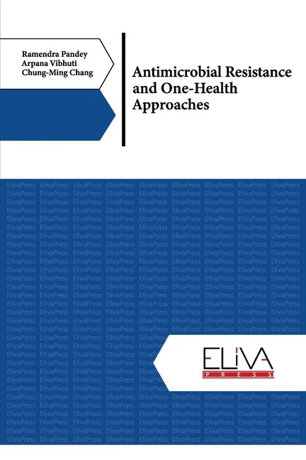 Antimicrobial Resistance and One-Health Approaches - Paperback