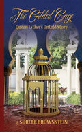 The Gilded Cage: Queen Esther's untold story - Paperback