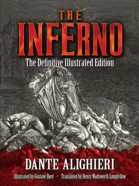 The Inferno: The Definitive Illustrated Edition - Paperback