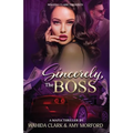 Sincerely, The Boss! - Paperback