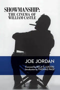 Showmanship: The Cinema of William Castle - Paperback