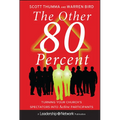 The Other 80 Percent - Hardcover