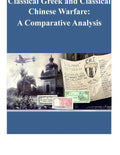 Classical Greek and Classical Chinese Warfare: A Comparative Analysis - Paperback