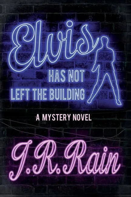 Elvis Has Not Left the Building - Paperback
