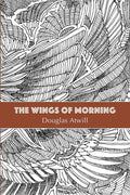 The Wings of Morning - Paperback