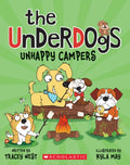 Unhappy Campers (the Underdogs #3) - Paperback