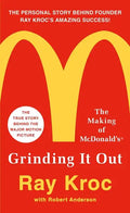 Grinding It Out: The Making of McDonald's - Paperback