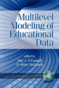 Multilevel Modeling of Educational Data (PB) - Paperback