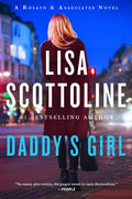 Daddy's Girl: A Rosato and Associates Novel - Paperback