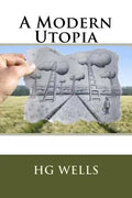 A Modern Utopia - Paperback