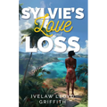 Sylvie's Love and Loss - Paperback