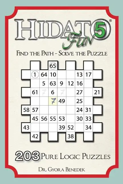 Hidato fun 5: 203 New Logic Puzzles - Paperback