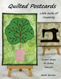 Quilted Postcards - Little Quilts Of Creativity - Paperback