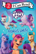 My Little Pony: Ponies Unite - Paperback