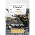 The Correspondence of Thomas Hutchinson: July 1772-May 1774 Volume 5 - Hardcover