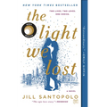 The Light We Lost: Reese's Book Club - Paperback