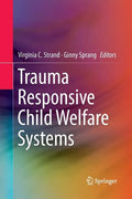 Trauma Responsive Child Welfare Systems - Paperback