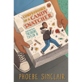 Confessions of a Candy Snatcher - Hardcover