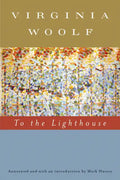 To the Lighthouse (Annotated): The Virginia Woolf Library Annotated Edition - Paperback