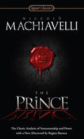The Prince: The Classic Analysis of Statesmanship and Power - Paperback