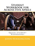 Student Workbook for Across Five Aprils: Quick Student Workbooks - Paperback