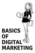 Basics of Digital Marketing - Paperback