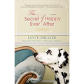 The Secret of Happy Ever After - Paperback