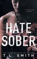Hate Sober - Paperback