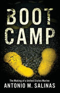 Boot Camp: The Making of a United States Marine - Paperback